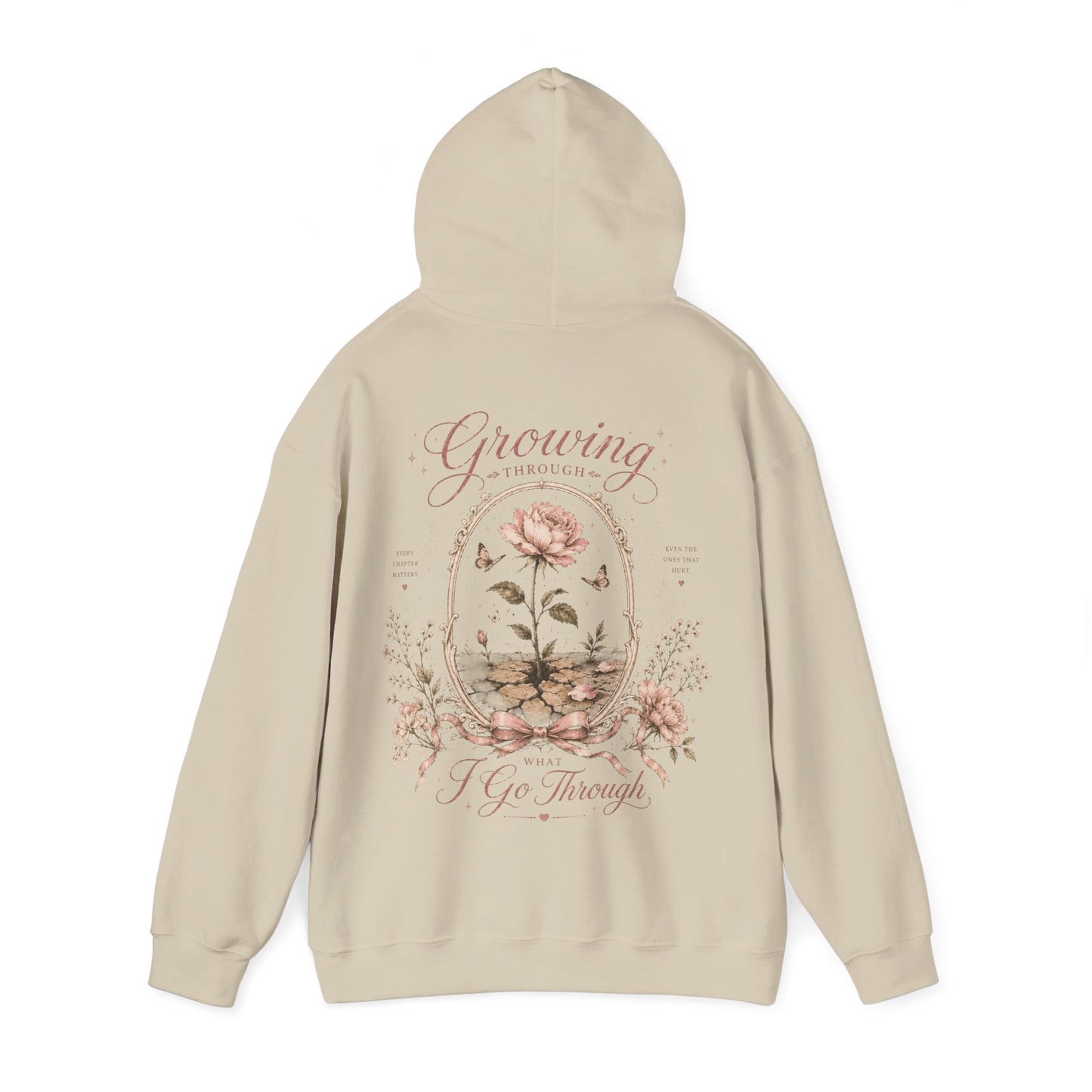 Growing Through What I Go Through Hoodie - Mental Health Rose Comfort Hoodie