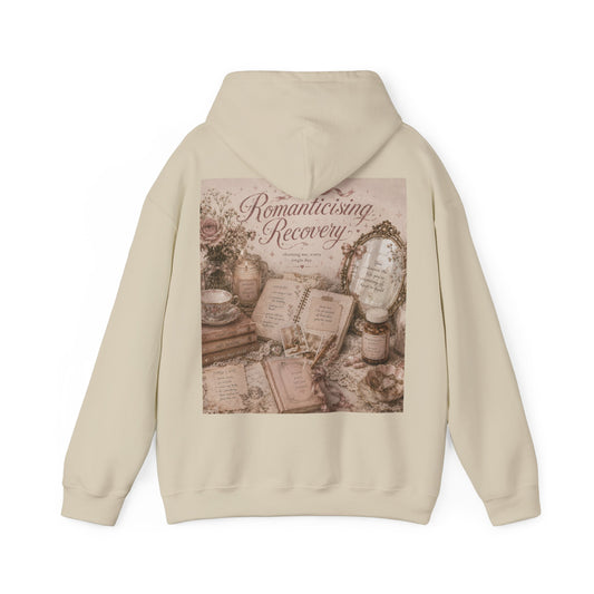"Romanticizing Recovery" Hoodie - Mental Health Awareness