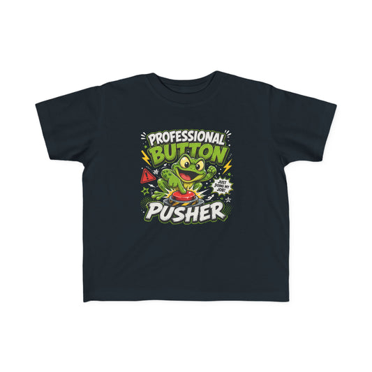 Professional Button Pusher Toddler Tee