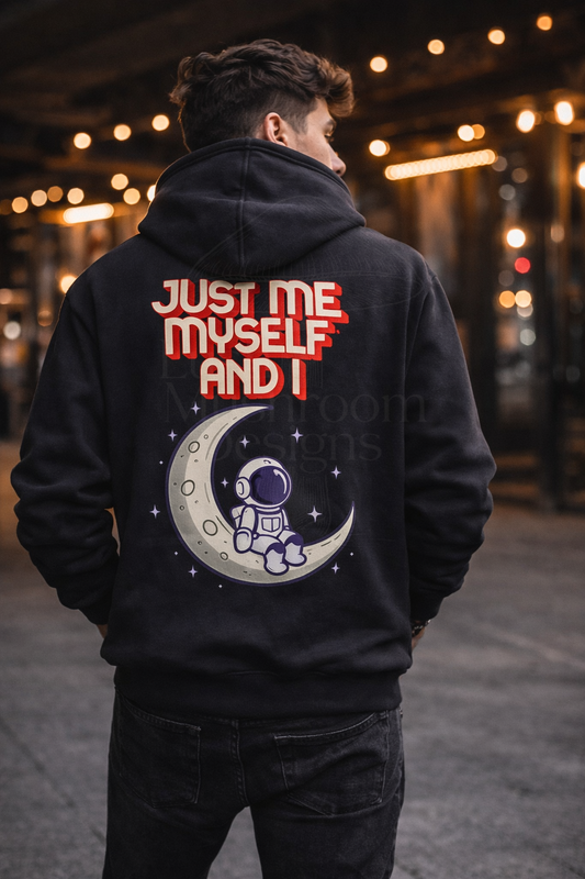 Me, Myself & I Hoodie