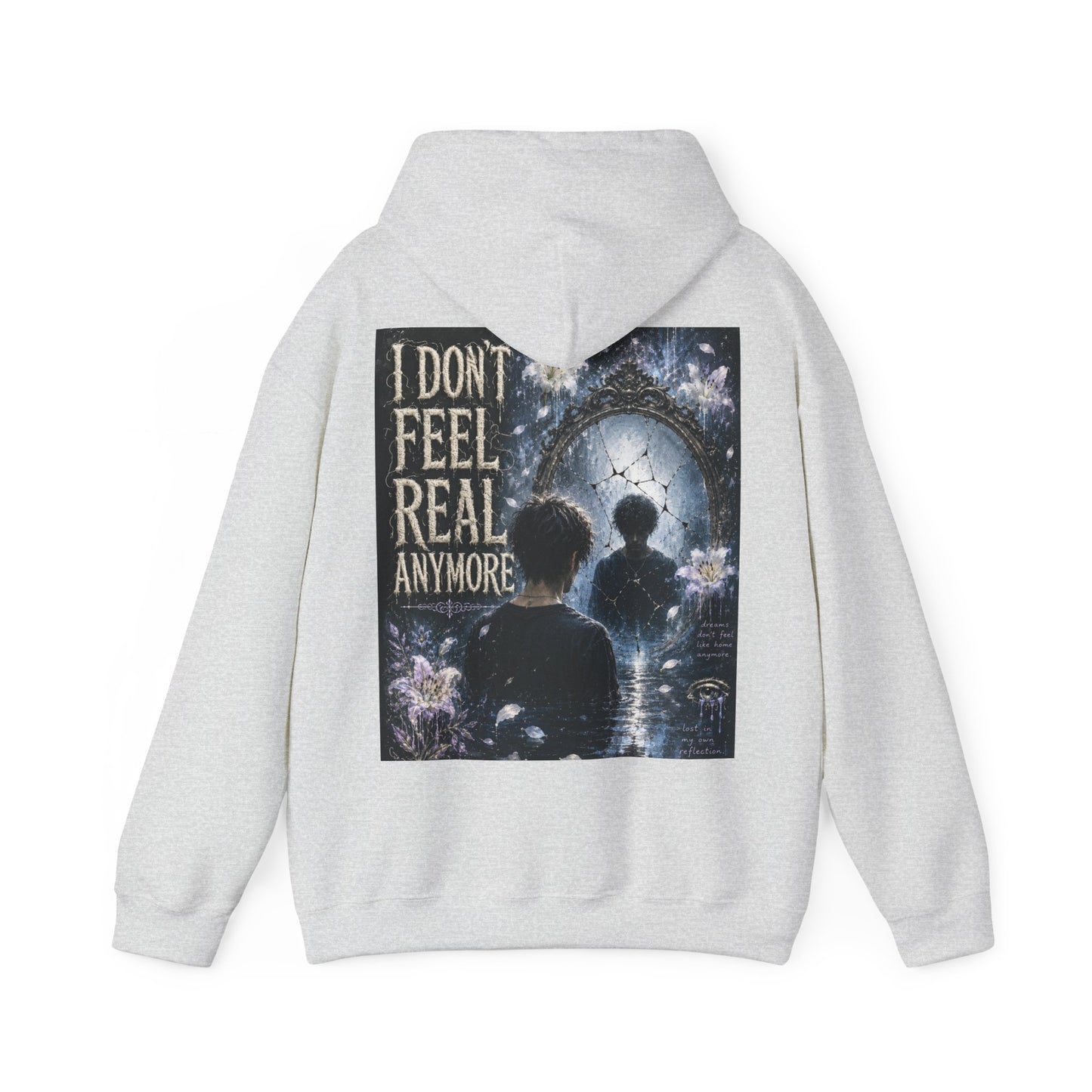 "I Don't Feel Real Anymore" Mental Health Hoodie