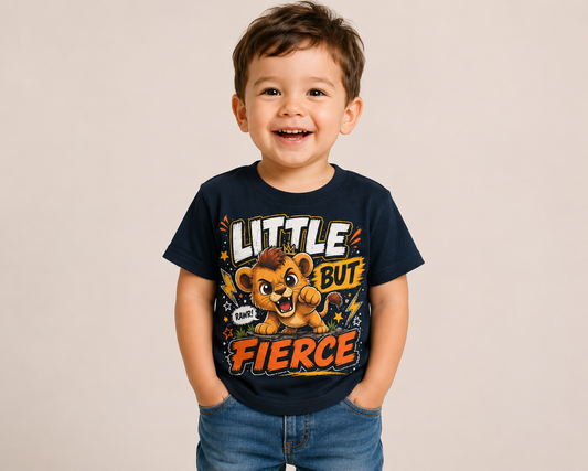 Little But Fierce Toddler Tee - Cute Lion Graphic Kids Shirt